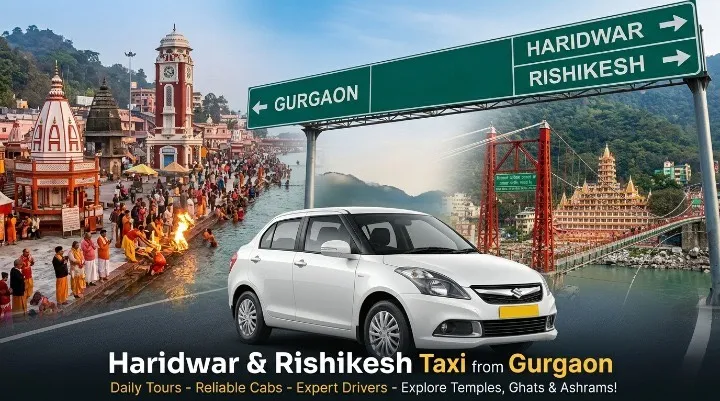 Haridwar & Rishikesh Taxi Tour from Gurgaon